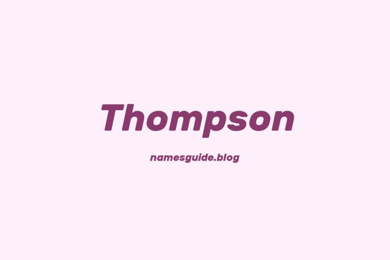 62+ Unique Middle Names for Thompson