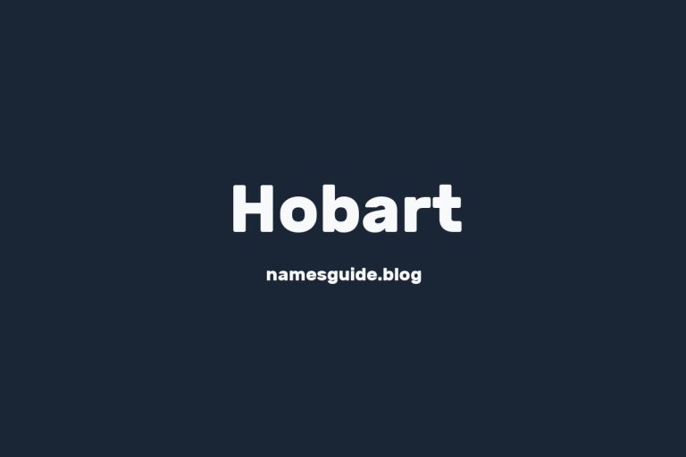 61+ Classic Middle Names for Hobart