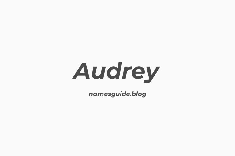 47+ Unique Middle Names for Audrey