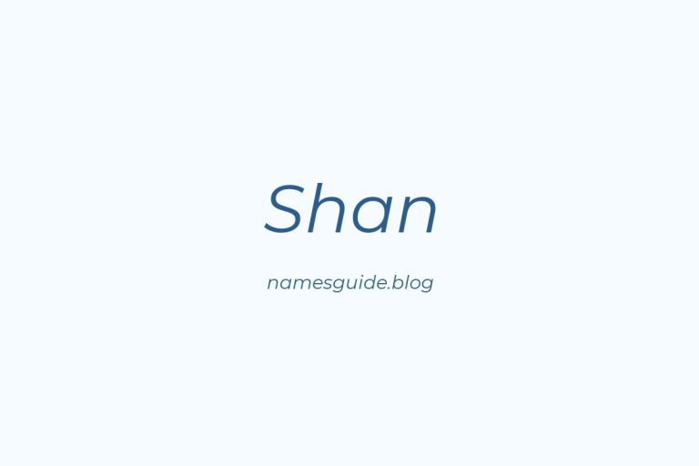 42+ Unique Middle Names for Shan