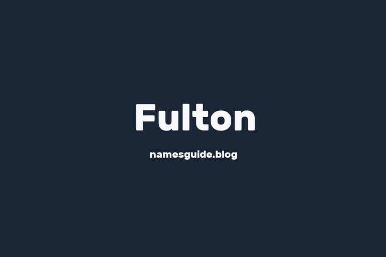 63+ Unique Middle Names for Fulton