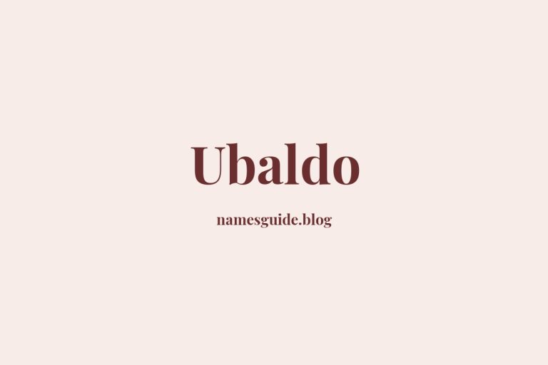 56+ Unique Middle Names for Ubaldo