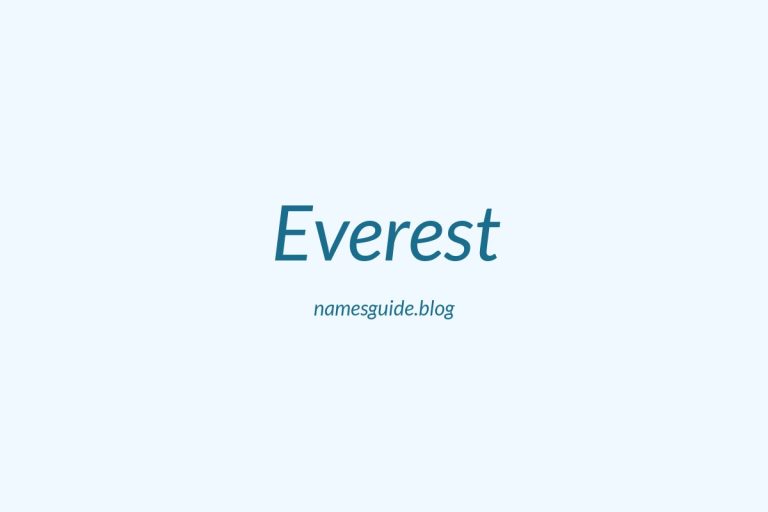 57+ Unique Middle Names for Everest