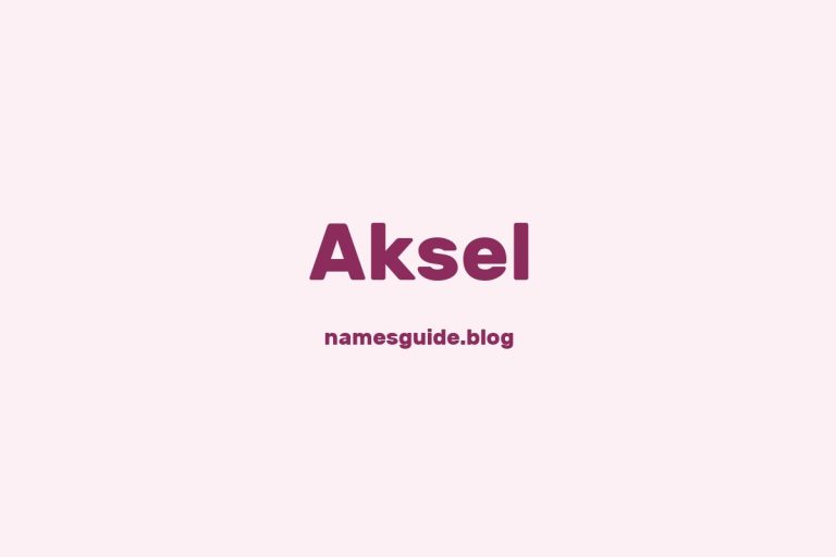 57+ Unique Middle Names for Aksel