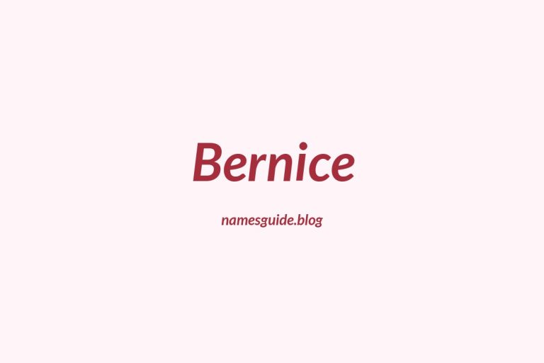 57+ Classic Middle Names for Bernice