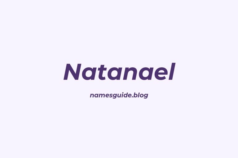 58+ Unique Middle Names for Natanael