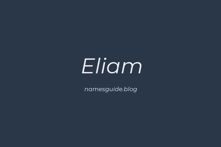 58+ Unique Middle Names for Eliam