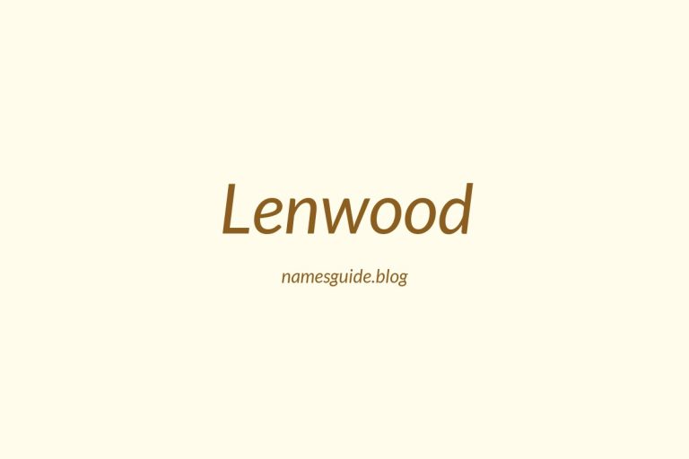 47+ Unique Middle Names for Lenwood
