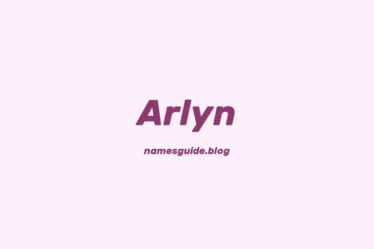42+ Unique Middle Names for Arlyn