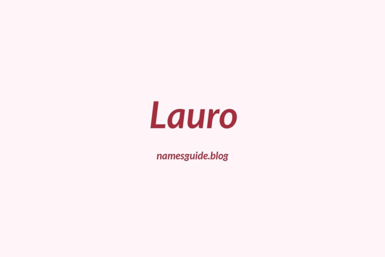 55+ Unique Middle Names for Lauro