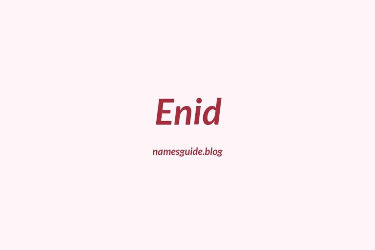63+ Unique Middle Names for Enid