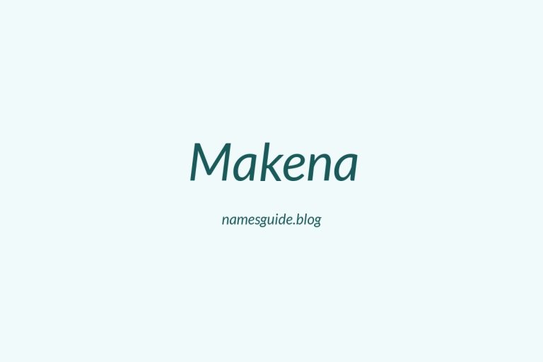 55+ Unique Middle Names for Makena