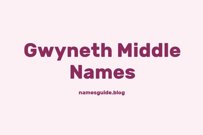 41+ Unique Middle Names for Gwyneth