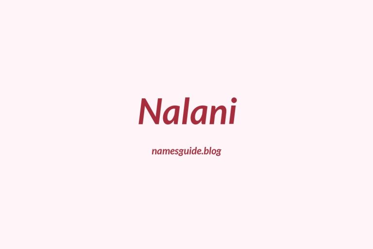 53+ Unique Middle Names for Nalani