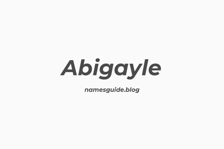 59+ Unique Middle Names for Abigayle