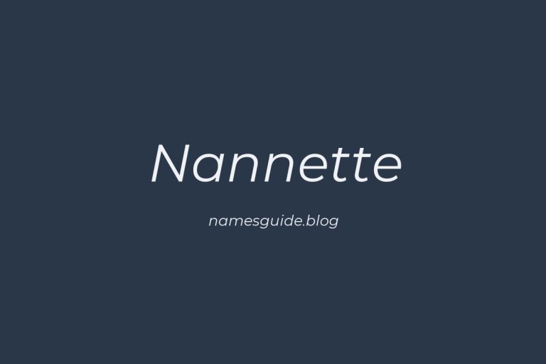 57+ Unique Middle Names for Nannette