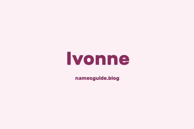 Fifty Plus Unique Middle Names for Ivonne