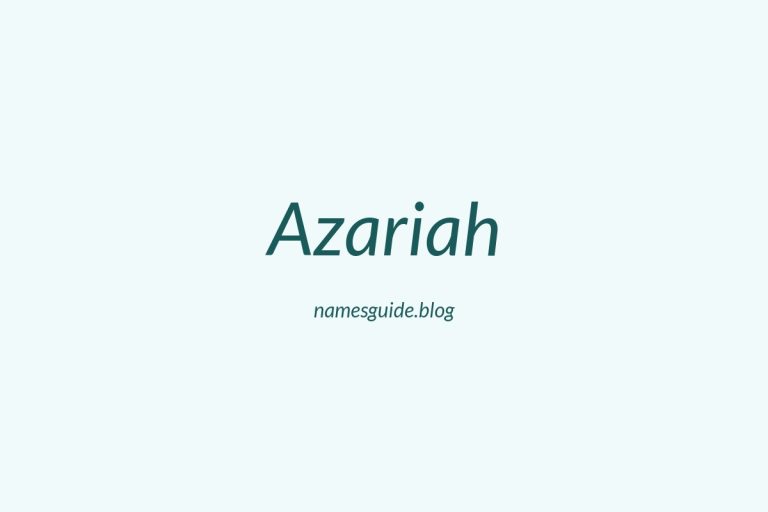 59+ Unique Middle Names for Azariah