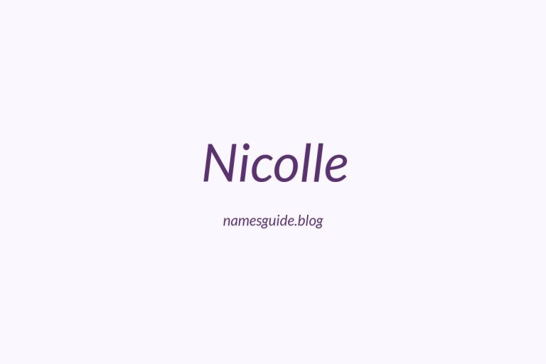56+ Unique Middle Names for Nicolle