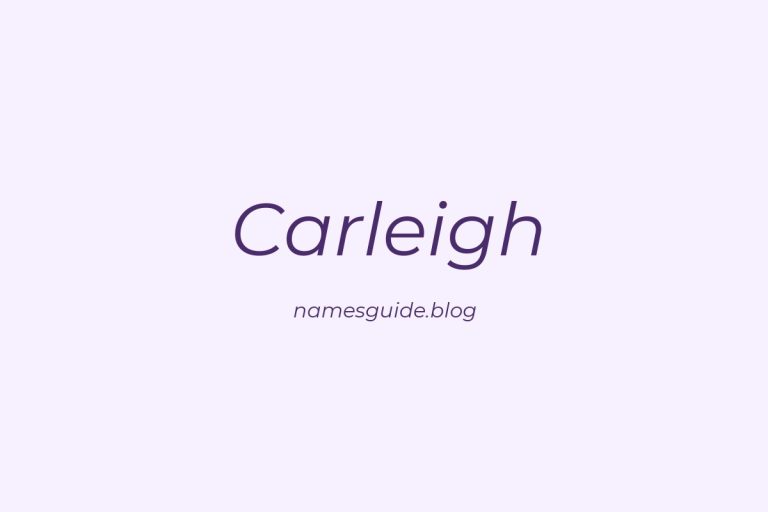 55+ Unique Middle Names for Carleigh