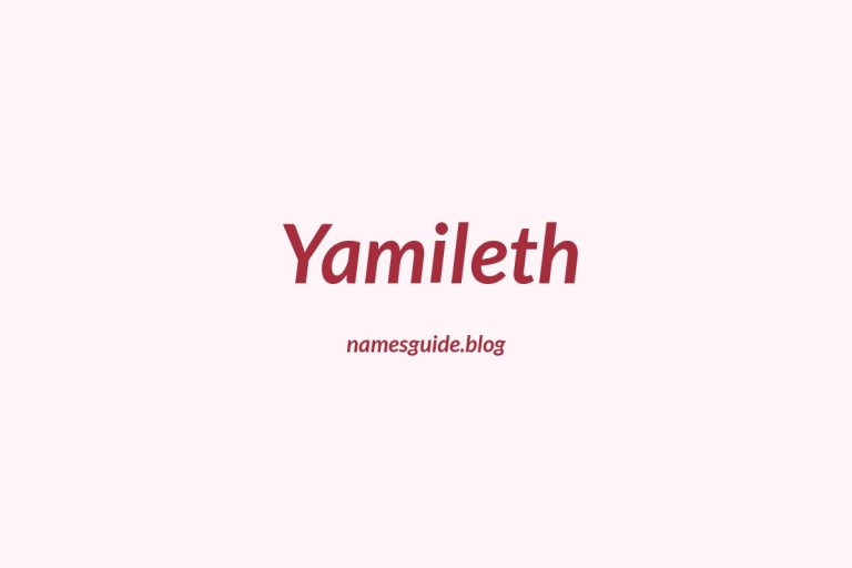 57+ Unique Middle Names for Yamileth