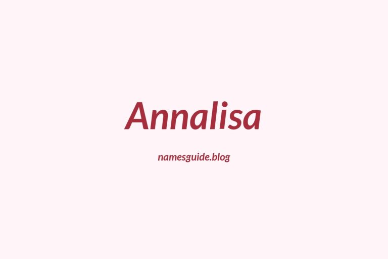58+ Unique Middle Names for Annalisa