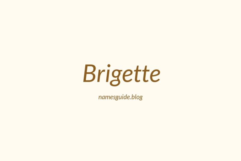 52+ Classic Middle Names for Brigette