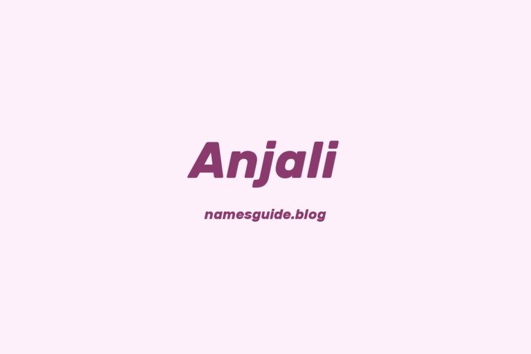 58+ Unique Middle Names for Anjali