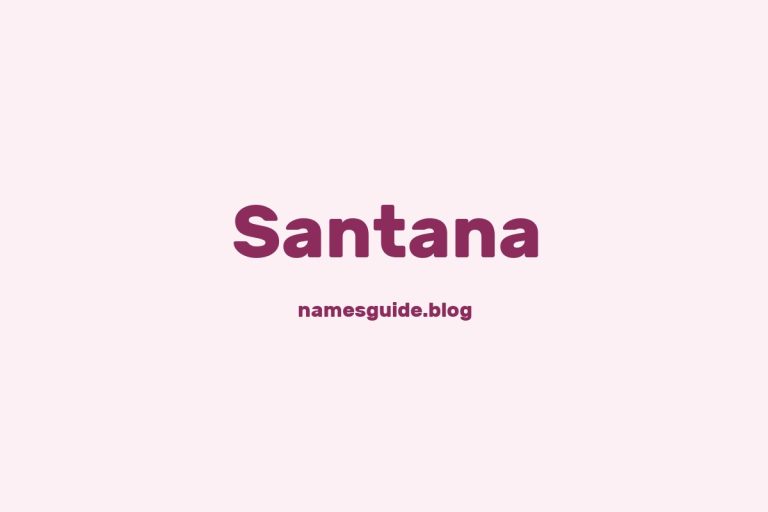 57+ Unique Middle Names for Santana