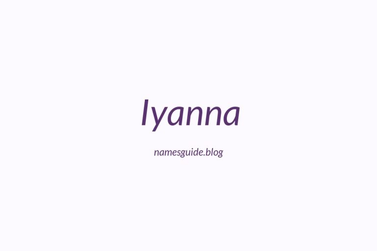 48+ Beautiful Middle Names for Iyanna