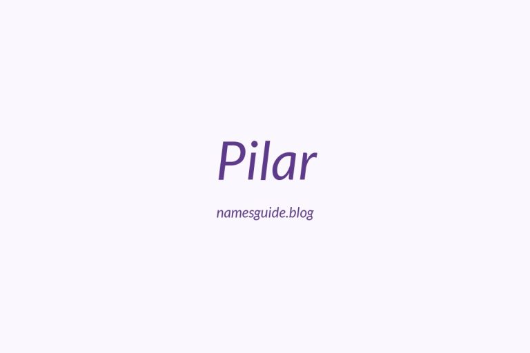 75+ Beautiful Middle Names for Pilar