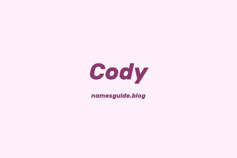 61+ Middle Names for Cody: The Ultimate List