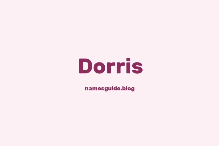 78+ Middle Names for Dorris: The Ultimate Guide