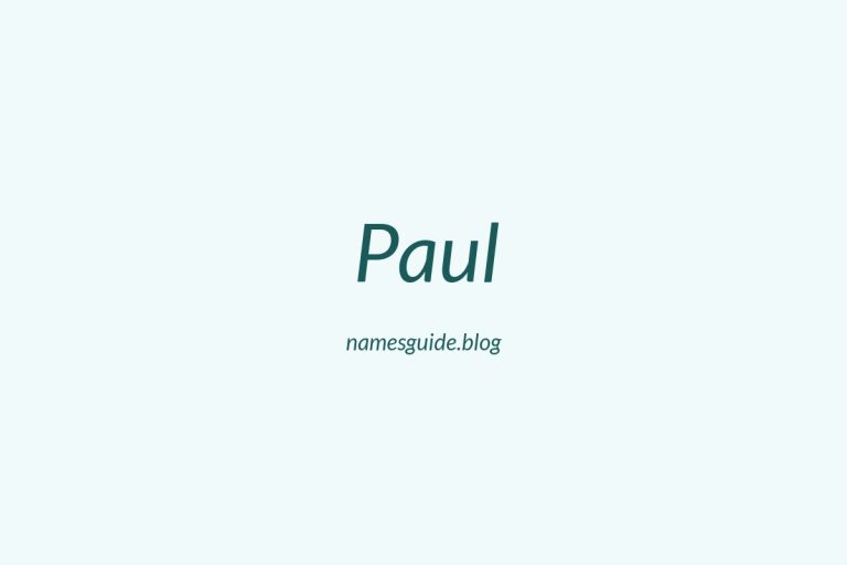 56+ Middle Names for Paul: The Ultimate Guide