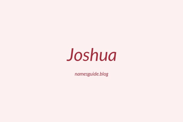 48+ Middle Names for Joshua: The Ultimate Guide