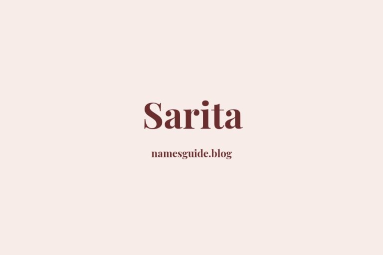 82+ Beautiful Middle Names for Sarita