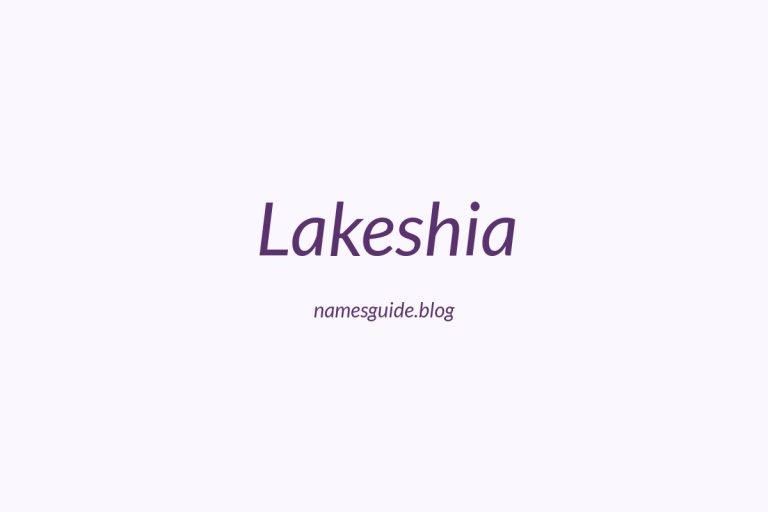 37+ Beautiful Middle Names for Lakeshia