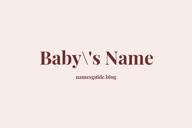 50+ Glorious Middle Names to Complement Your Baby’s Name