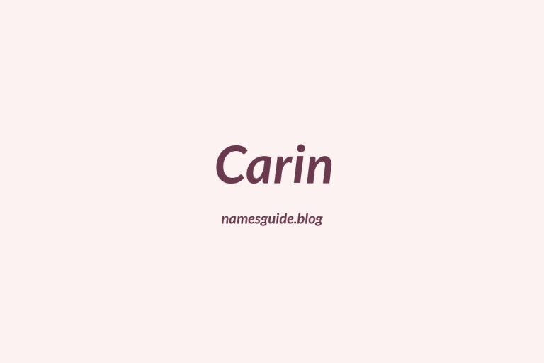 47+ Beautiful Middle Names for Carin