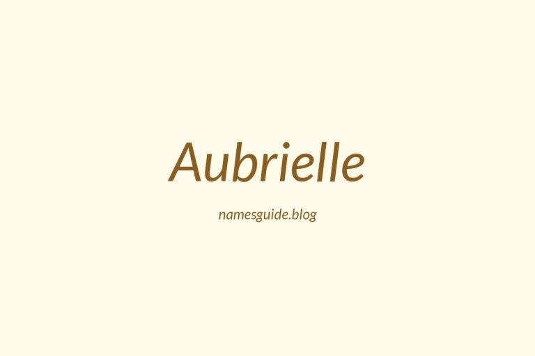 39+ Perfect Middle Names for Aubrielle