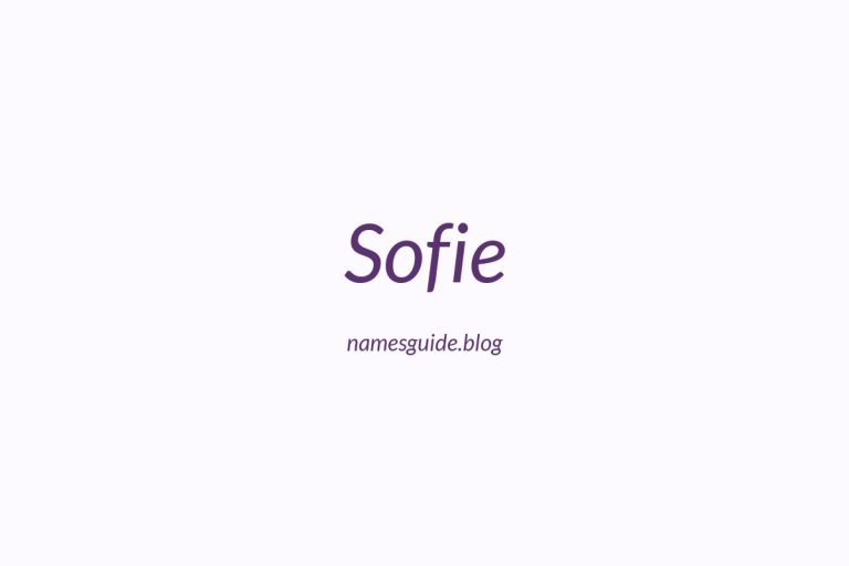46+ Beautiful Middle Names for Sofie