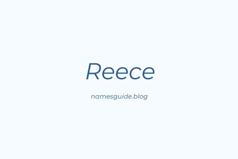79+ Middle Names for Reece: The Ultimate Guide