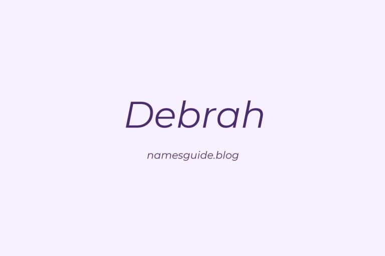 83+ Middle Names for Debrah: The Ultimate Guide