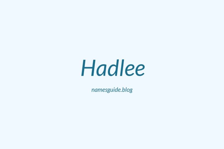 84+ Beautiful Middle Names for Hadlee: Find the Perfect Fit