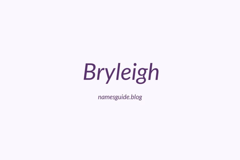 75+ Beautiful Middle Names for Bryleigh