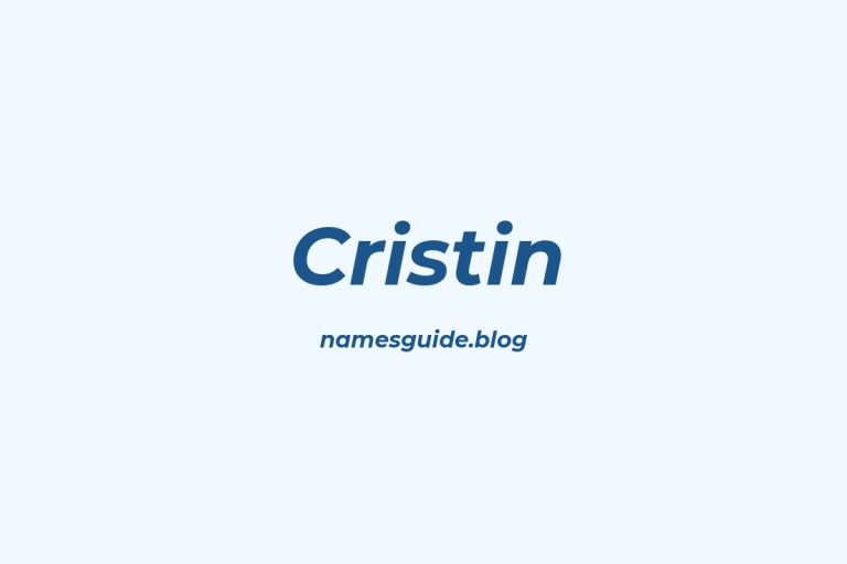 73+ Perfect Middle Names for Cristin