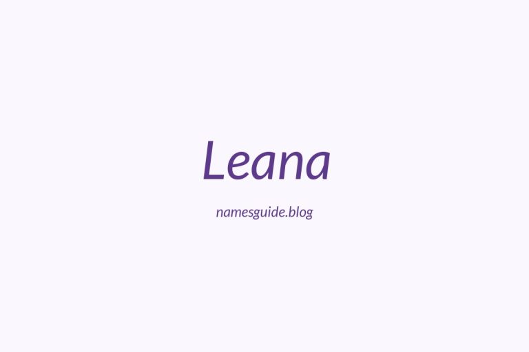 55+ Beautiful Middle Names for Leana: Find the Perfect Match