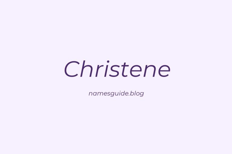 57+ Perfect Middle Names for Christene