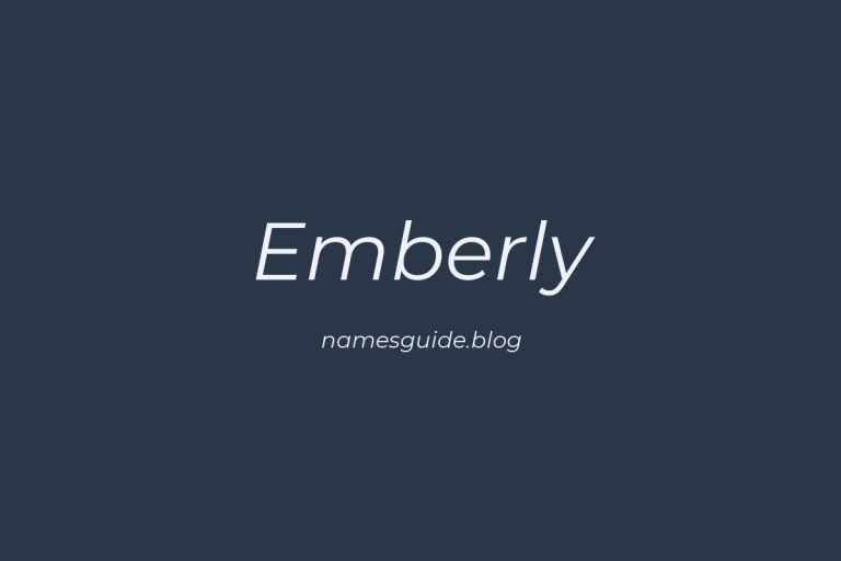 48+ Perfect Middle Names for Emberly