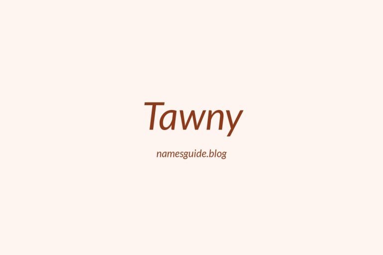 70+ Beautiful Middle Names for Tawny